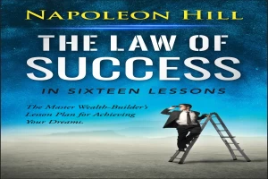 The Law of Success In Sixteen Lessons